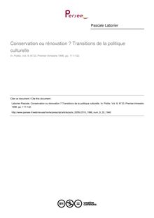 Conservation ou rénovation ? Transitions de la politique culturelle - article ; n°33 ; vol.9, pg 111-132