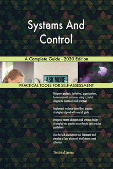 Systems And Control A Complete Guide - 2020 Edition