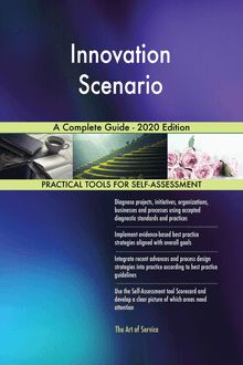 Innovation Scenario A Complete Guide - 2020 Edition