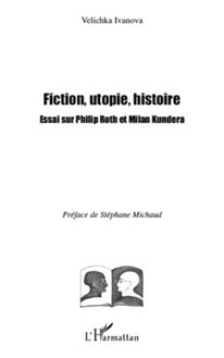 Fiction, utopie, histoire