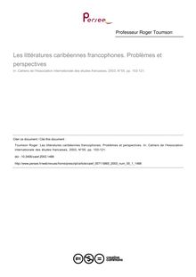 Les littératures caribéennes francophones. Problèmes et perspectives - article ; n°1 ; vol.55, pg 103-121