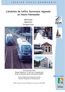 L évolution de l offre ferroviaire régionale en Haute Normandie