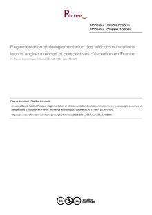 Réglementation et déréglementation des télécommunications : leçons anglo-saxonnes et perspectives d évolution en France - article ; n°2 ; vol.38, pg 475-520