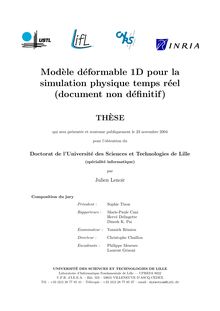 Modèle déformable 1D pour la simulation physique temps réel