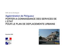 Agglomération de Périgueux. Porter-à-connaissance des services de l Etat pour le plan de déplacements urbains. : 1