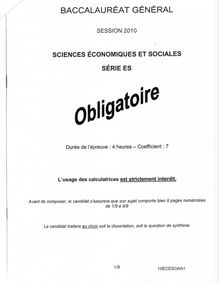 Sciences économiques et sociales (SES) 2010 Sciences Economiques et Sociales Baccalauréat général