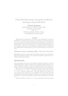 Vortex like finite energy asymptotic profiles for isentropic compressible flows