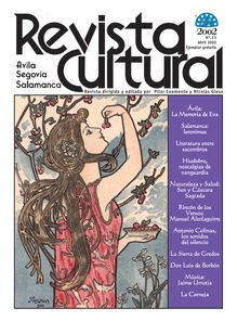 Revista Cultural (Ávila, Segovia, Salamanca). Dirigida y editada por Pilar Coomonte y Nicolás Gless. Nº 33. Abril 2002.