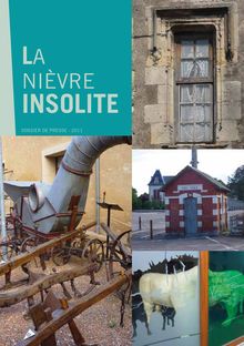 Dossier de presse "La Nièvre insolite" - insoLite