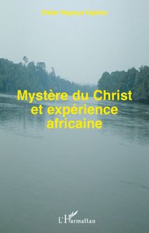Mystère du Christ et expérience africaine