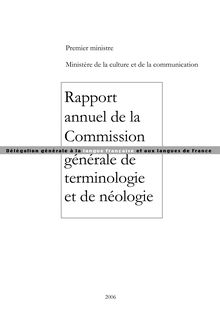 Rapport annuel 2006 de la Commission générale de terminologie et de néologie