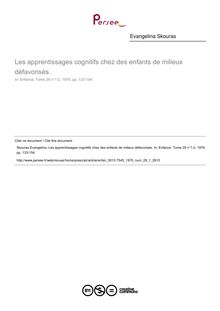 Les apprentissages cognitifs chez des enfants de milieux défavorisés. - article ; n°1 ; vol.29, pg 133-154