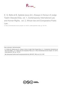 E. G. Bello et B. Ajobola (sous dir.), Essays in Honour of Judge Taslim Olawale Elias, vol. 1, Contemporary International Law and Human Rights,  vol. 2, African law and Comparative Public Law. . - note biblio ; n°3 ; vol.45, pg 702-703