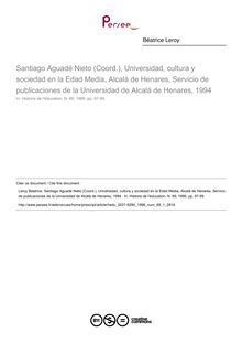 Santiago Aguadé Nieto (Coord.), Universidad, cultura y sociedad en la Edad Media, Alcalá de Henares, Servicio de publicaciones de la Universidad de Alcalá de Henares, 1994   ; n°1 ; vol.69, pg 97-99