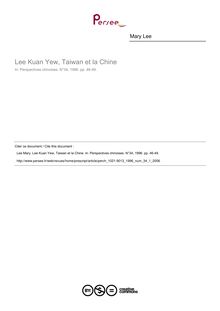 Lee Kuan Yew, Taiwan et la Chine - article ; n°1 ; vol.34, pg 46-49