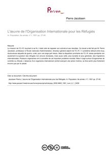 L œuvre de l Organisation Internationale pour les Réfugiés - article ; n°1 ; vol.6, pg 27-40