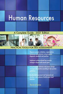 Human Resources A Complete Guide - 2021 Edition
