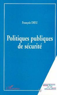 POLITIQUES PUBLIQUES DE SECURITE