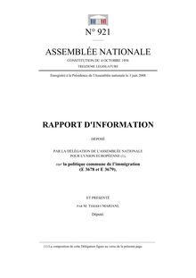 Rapport d information déposé par la Délégation de l Assemblée nationale pour l Union européenne sur la politique commune de l immigration (E 3678 et E 3679)