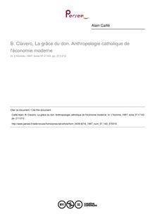B. Clavero, La grâce du don. Anthropologie catholique de l économie moderne  ; n°143 ; vol.37, pg 211-212