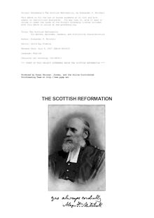 The Scottish Reformation - Its Epochs, Episodes, Leaders, and Distinctive Characteristics