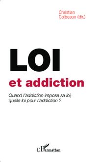 Loi et addiction
