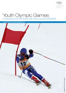 Youth Olympic Games CANDIDATURE PROCEDURE AND QUESTIONNAIRE