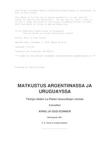 Matkustus Argentinassa ja Uruguayssa - Tietoja näiden la Platan tasavaltain oloista