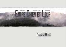 Dossier de presse du film "Entre Chien et Loup"