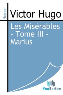 Les Misérables - Tome III - Marius