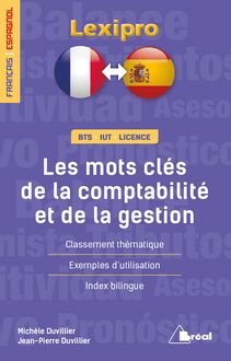 LES MOTS-CLÉS DE LA COMPTABILITÉ ET DE LA GESTION FRANÇAIS-ESPAGNOL