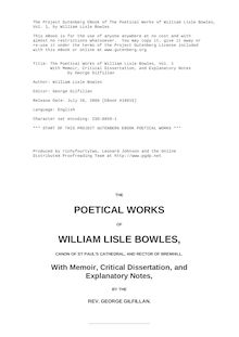 The Poetical Works of William Lisle Bowles, Vol. 1 - With Memoir, Critical Dissertation, and Explanatory Notes - by George Gilfillan