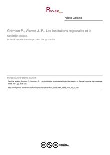 Grémion P., Worms J.-P., Les institutions régionales et la société locale.  ; n°4 ; vol.10, pg 536-538