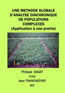 Une méthode globale d analyse diachronique de populations complexes - Application à une prairie
