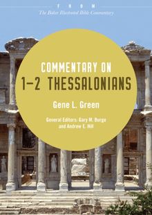 Commentary on 1-2 Thessalonians