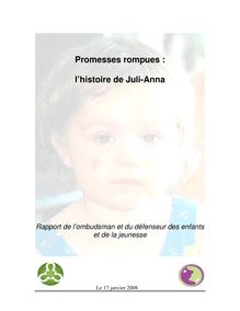 Promesses rompues : l histoire de Juli-Anna