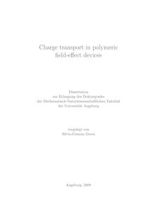 Charge transport in polymeric field effect devices [Elektronische Ressource] / vorgelegt von Silviu-Cosmin Grecu