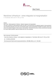 Maraîcher à Khartoum : entre intégration et marginalisation - article ; n°185 ; vol.47, pg 39-55