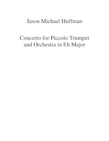 Partition complète, Concerto pour Piccolo trompette et orchestre No.1 en Eb Major