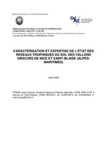 Caractérisation et expertise de l état des réseaux trophiques du sol des Vallons Obscurs de Nice et Saint-Blaise (Alpes Maritimes)