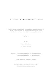 A low-field NMR tool for soil moisture [Elektronische Ressource] / Oscar Elías Sucre Reyes