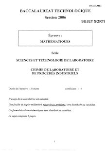 Mathématiques 2006 S.T.L (Chimie de Laboratoire et de procédés industriels) Baccalauréat technologique
