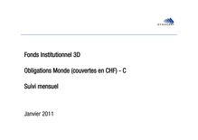 Fonds Institutionnel 3D Obligations Monde (couvertes en CHF ...