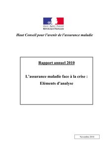 Haut conseil pour l avenir de l assurance maladie - Rapport annuel 2010 - L assurance maladie face à la crise : éléments d analyse