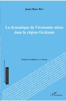 La dynamique de l économie mixte dans la région Occitanie