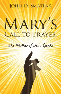 Mary’s Call to Prayer