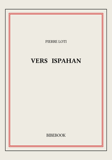 Vers Ispahan