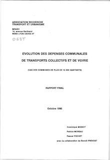 Evolution des dépenses communales de transport collectif et de voirie.