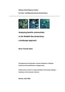 Analysing benthic communities in the Weddell Sea (Antarctica) [Elektronische Ressource] : a landscape approach / Núria Teixidó Ullod