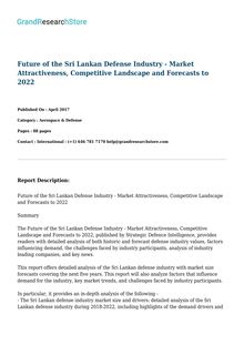 Future of the Sri Lankan Defense Industry - Market Attractiveness, Competitive Landscape and Forecasts to 2022